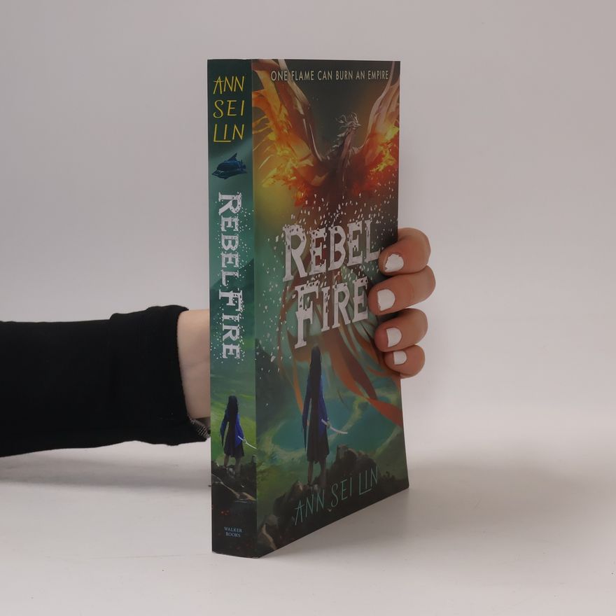 Ann Sei Lin Rebel Fire