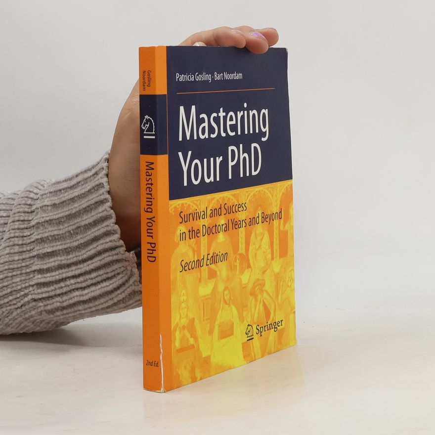 Lambertus D Noordam Mastering Your PhD