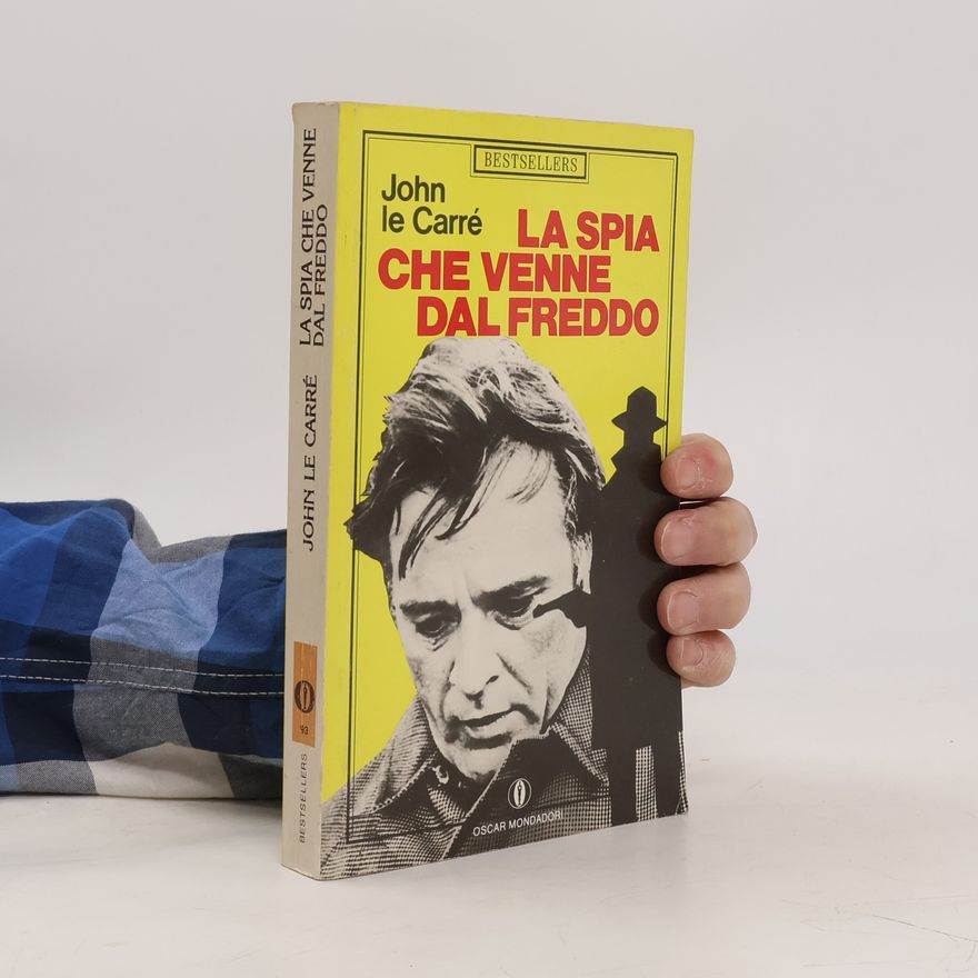 John le Carré La spia che venne dal freddo