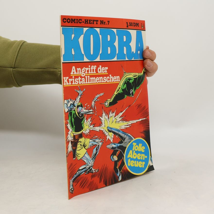 Autorenkollektiv Kobra 7. Angriff der Kristallmenschen