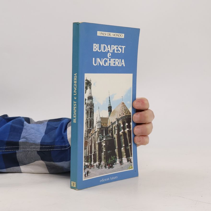 Kolektív autorov Budapest e Ungharia
