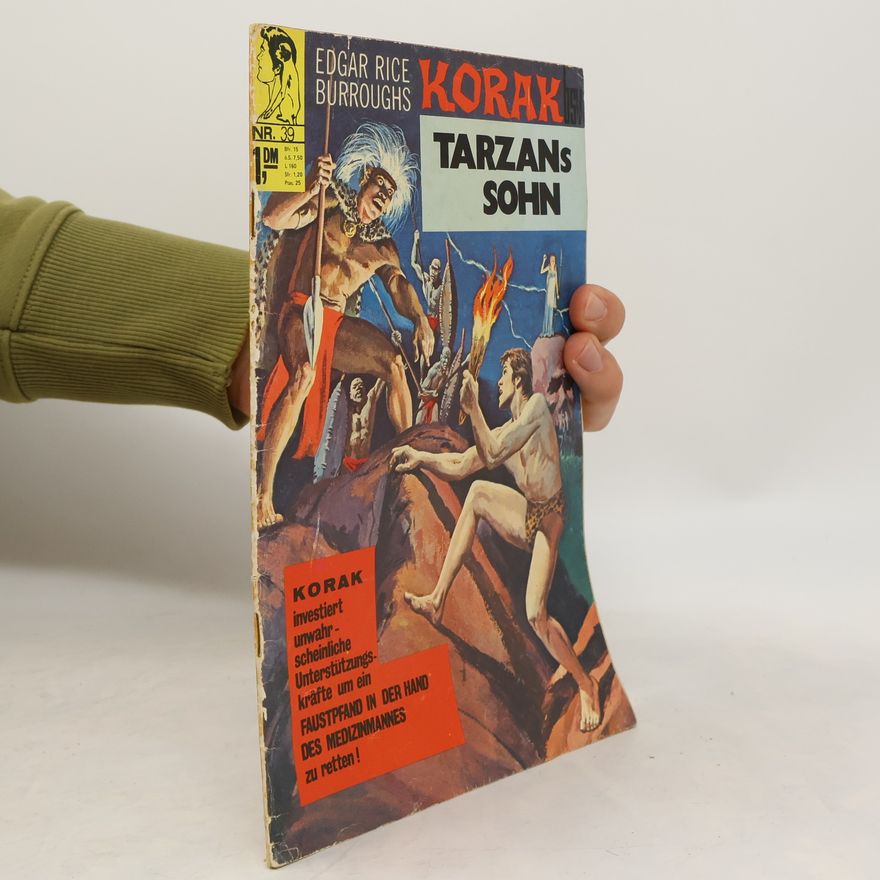 Edgar Rice Burrroughs Korak Tarzans Sohn, Nr. 39