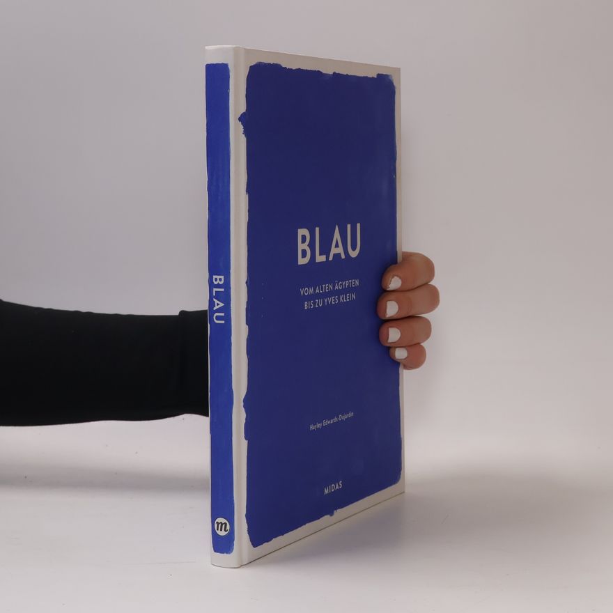 Hayley Edwards-Dujardin BLAU (Farben der Kunst)