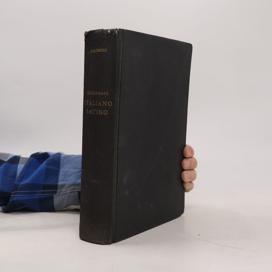 Ferruccio Calonghi Dizionario latino-italiano