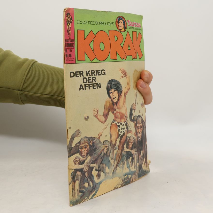 Edgar Rice Burrroughs Korak 107. Der Krieg der Affen
