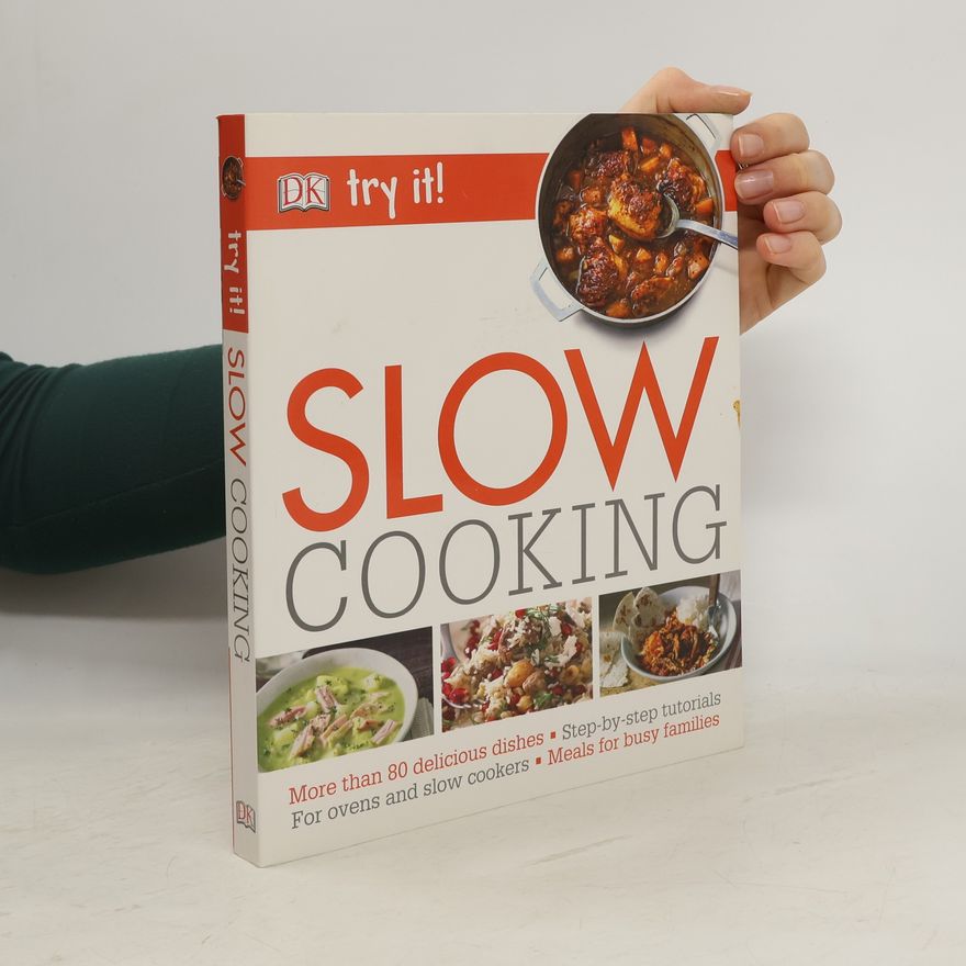 Kolektiv autorů Try It! Slow Cooking