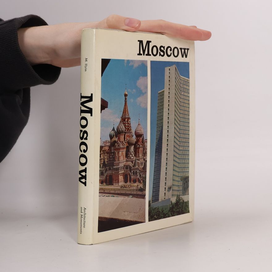 Kolektív autorov Moscow. Architecture and Monuments