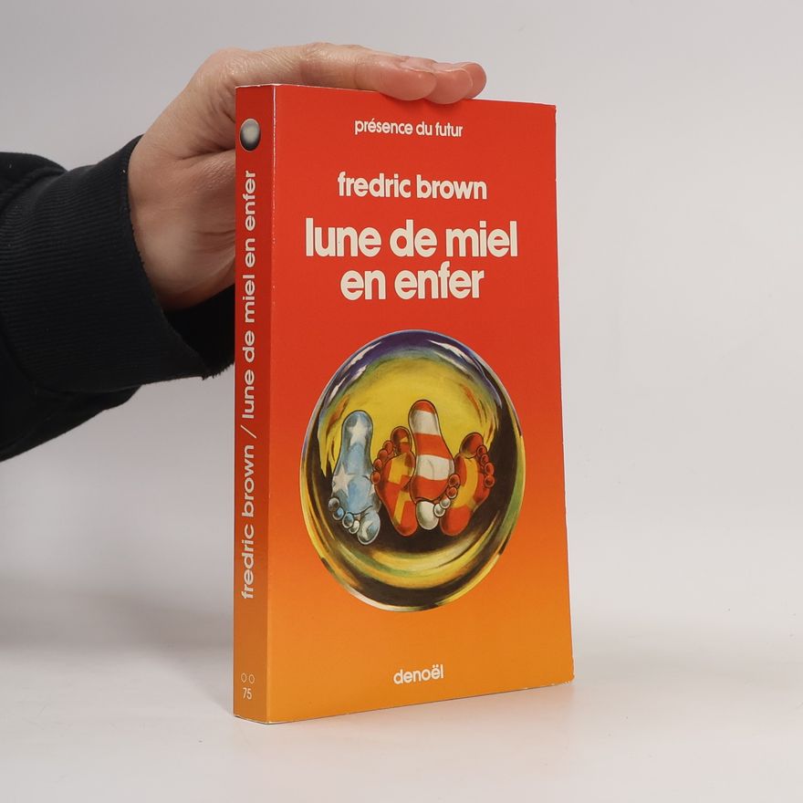 Fredric Brown Lune de miel en enfer