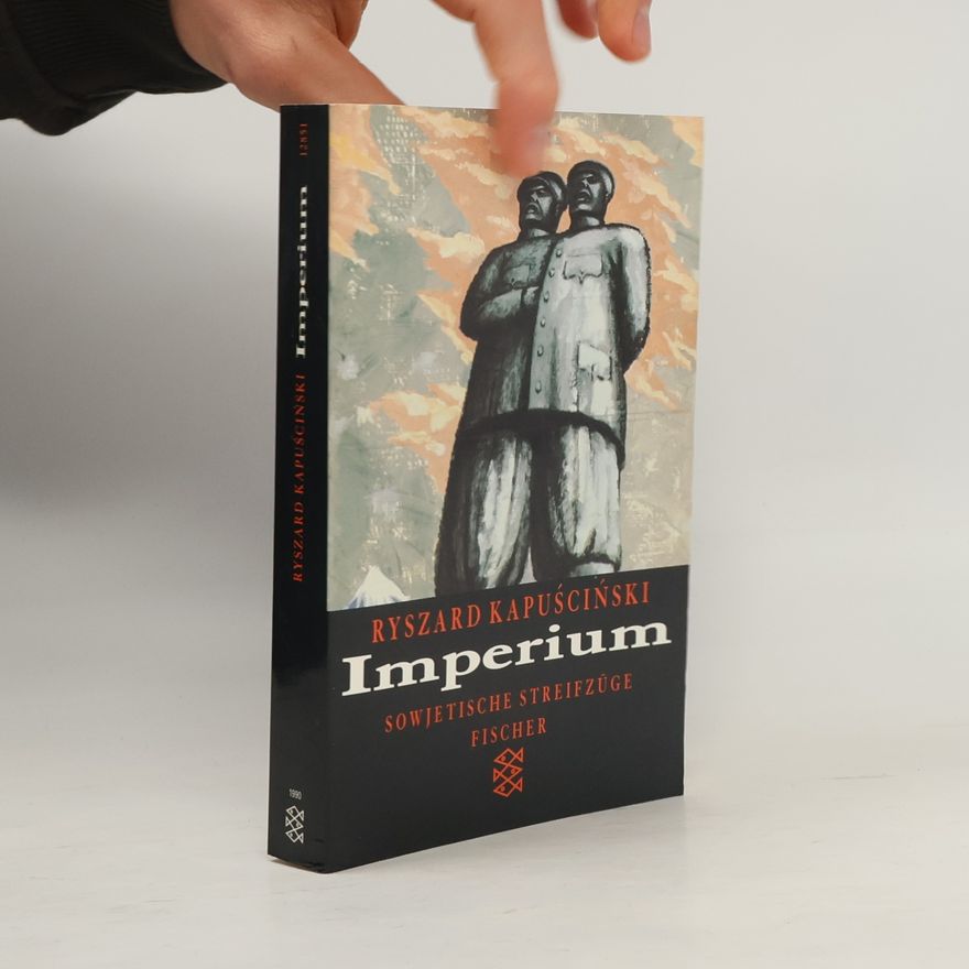 Ryszard Kapuściński Imperium