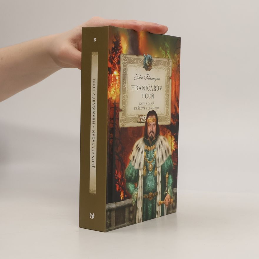 John Flanagan Hraničářův učeň. Králové Clonmelu