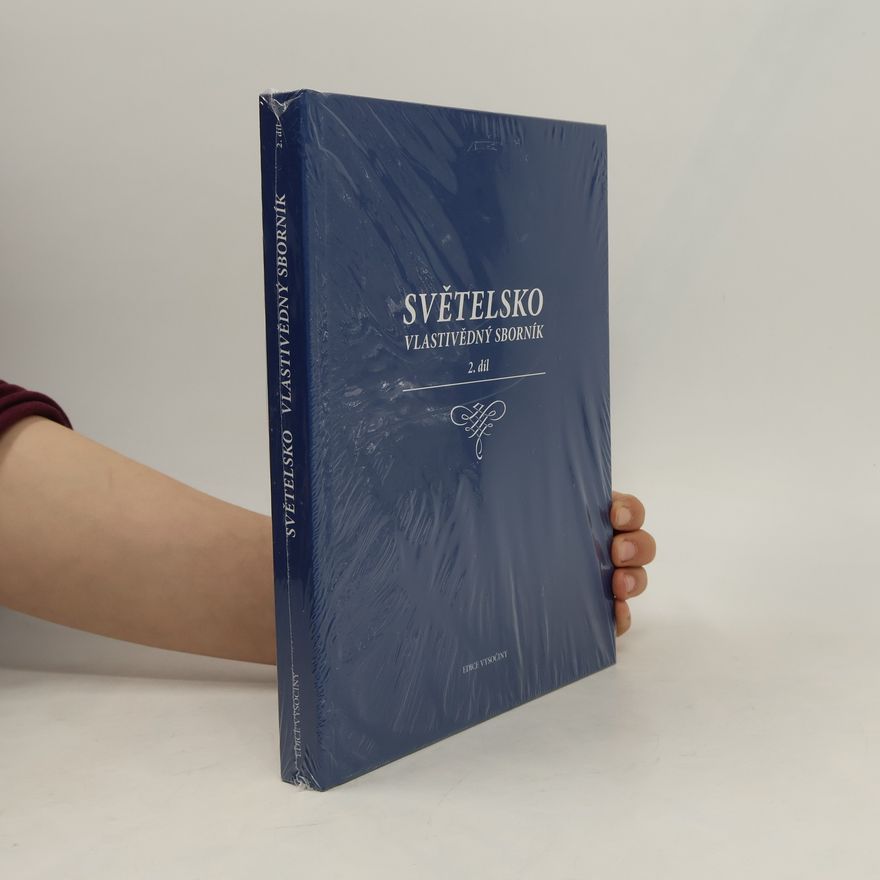 Kolektiv autorů Světelsko. Vlastivědný slovník. 2. díl
