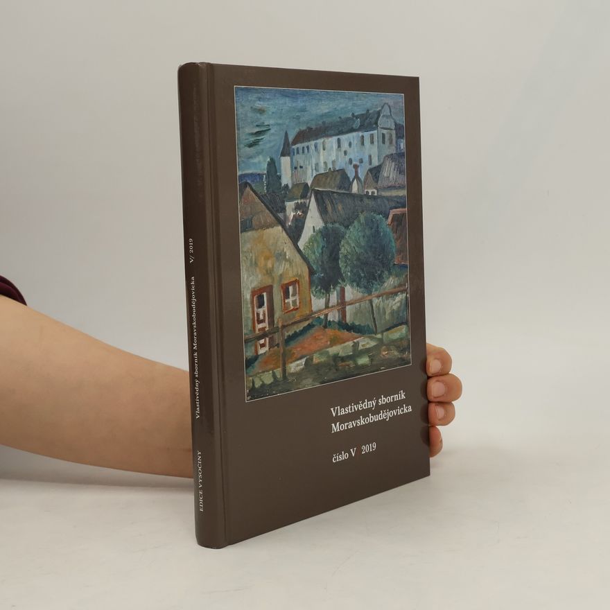 Collectif d'auteurs Vlastivědný sborník Moravskobudějovicka