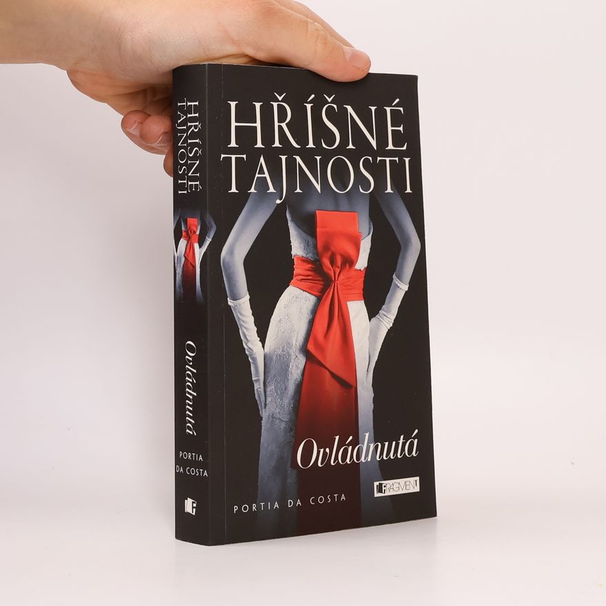 Portia Da Costa Hříšné tajnosti. Ovládnutá