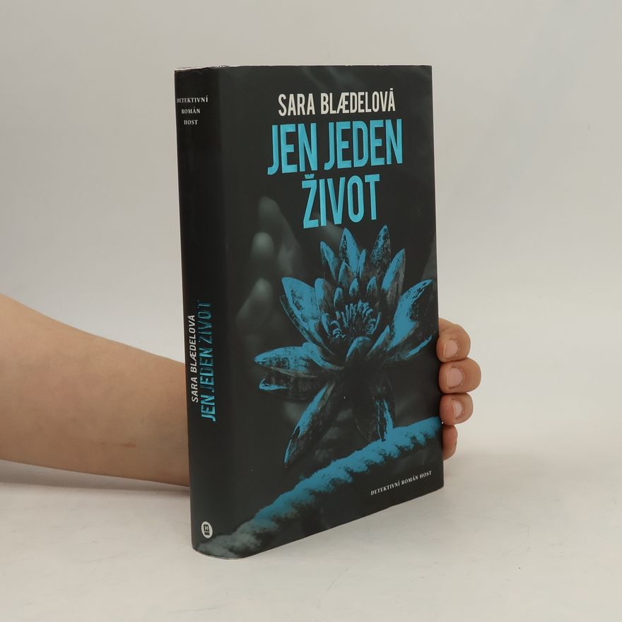 Sara Blædel Jen jeden život