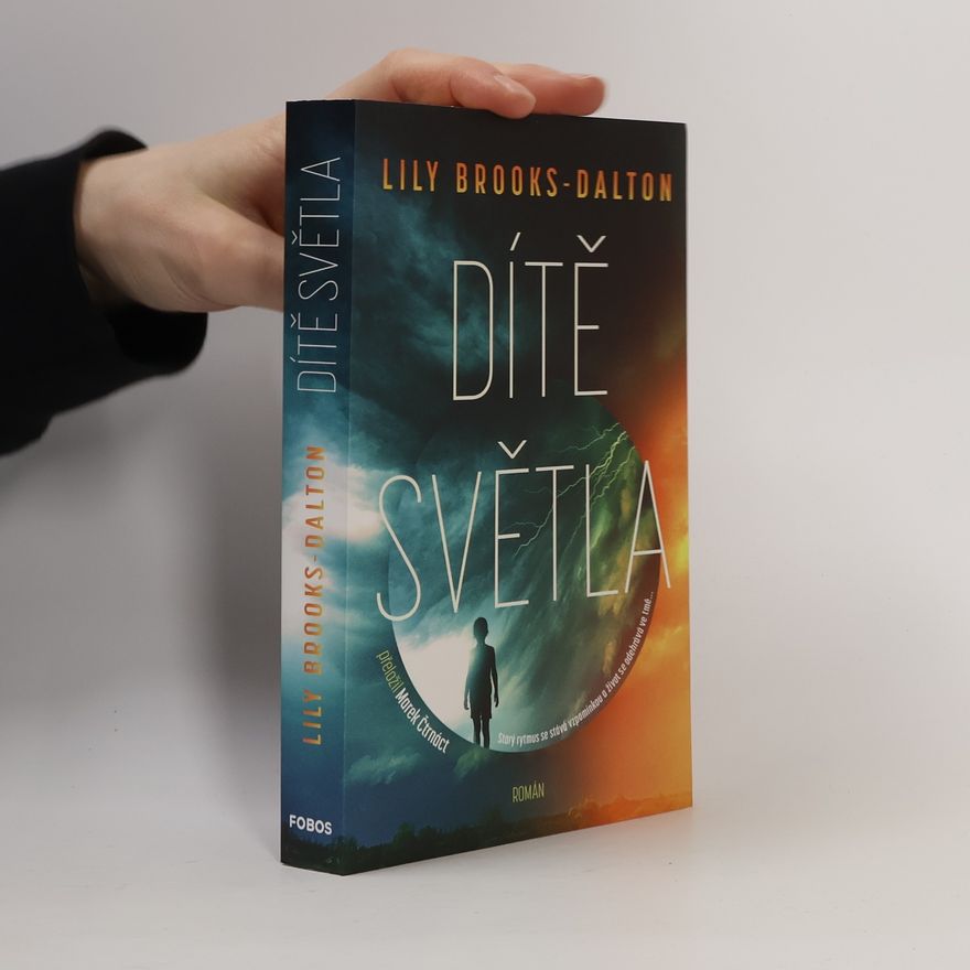 Lily Brooks Dalton Dítě světla