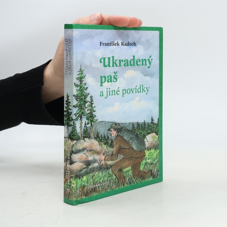 František Kadoch Ukradený paš a jiné povídky