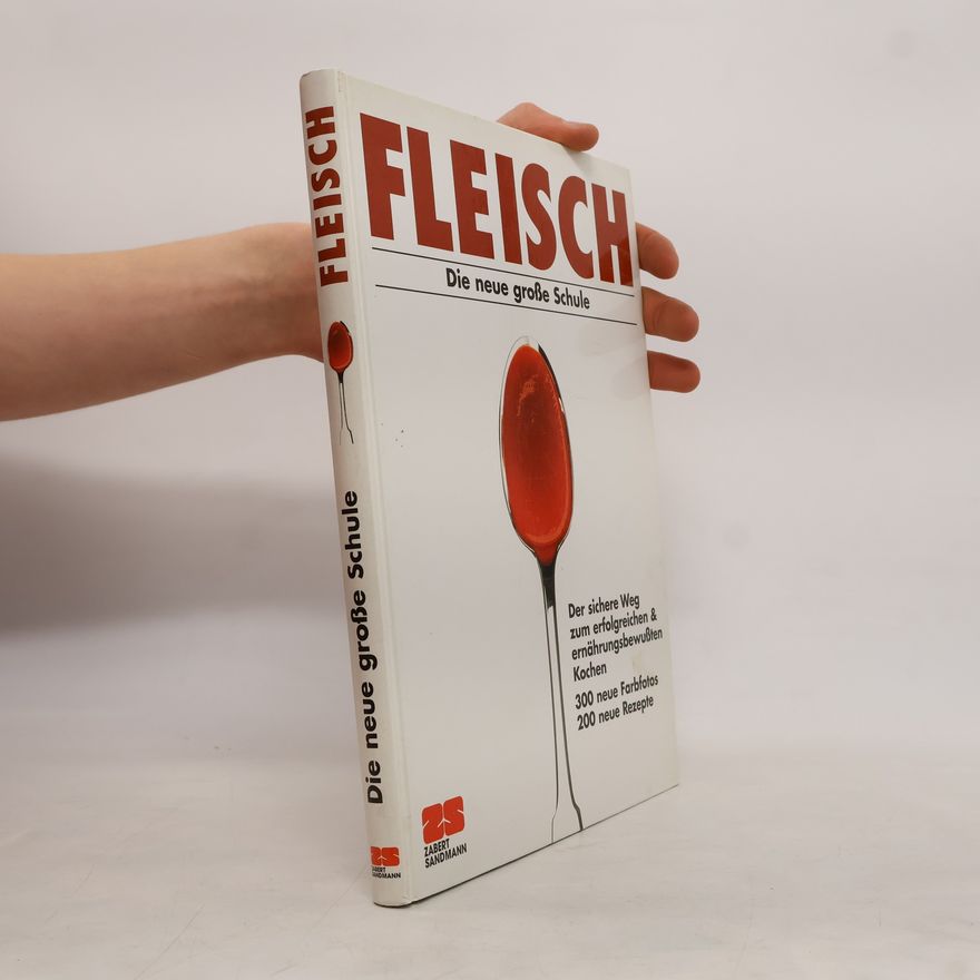 Autorenkollektiv Fleisch. Die neue große Schule.