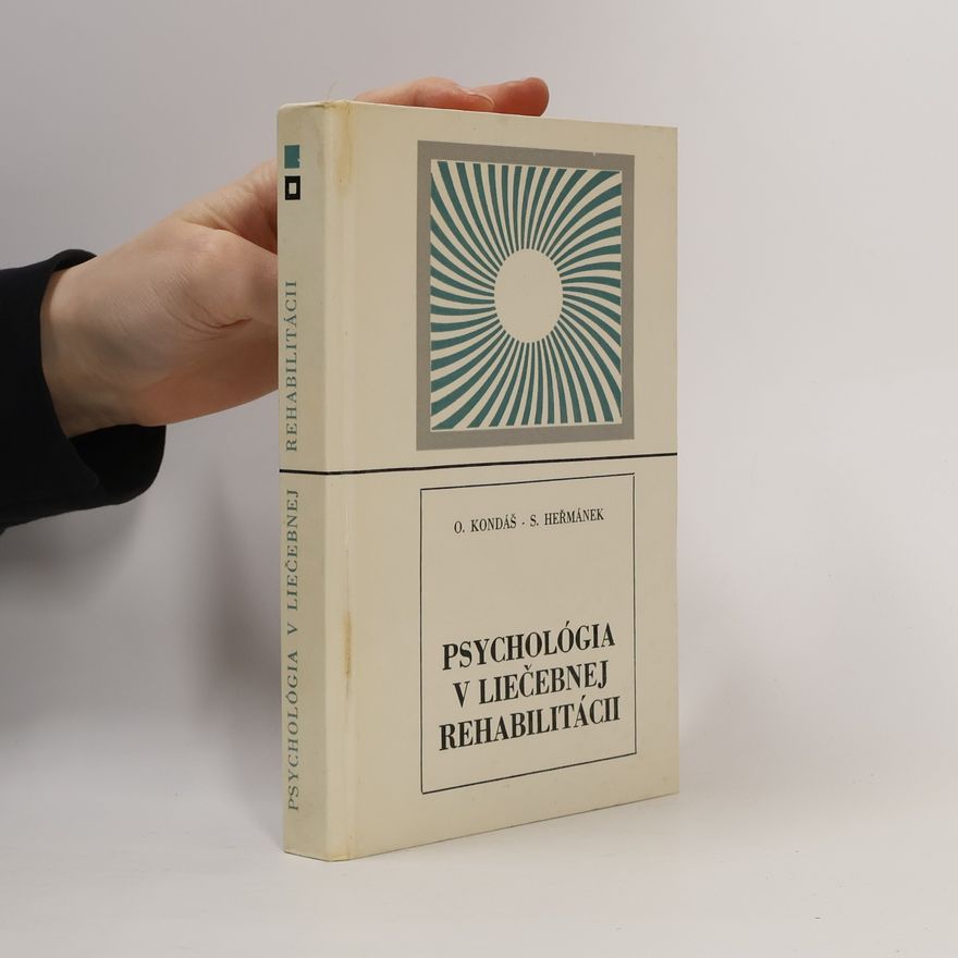 Stanislav Heřmánek Psychológia v liečebnej rehabilitácii