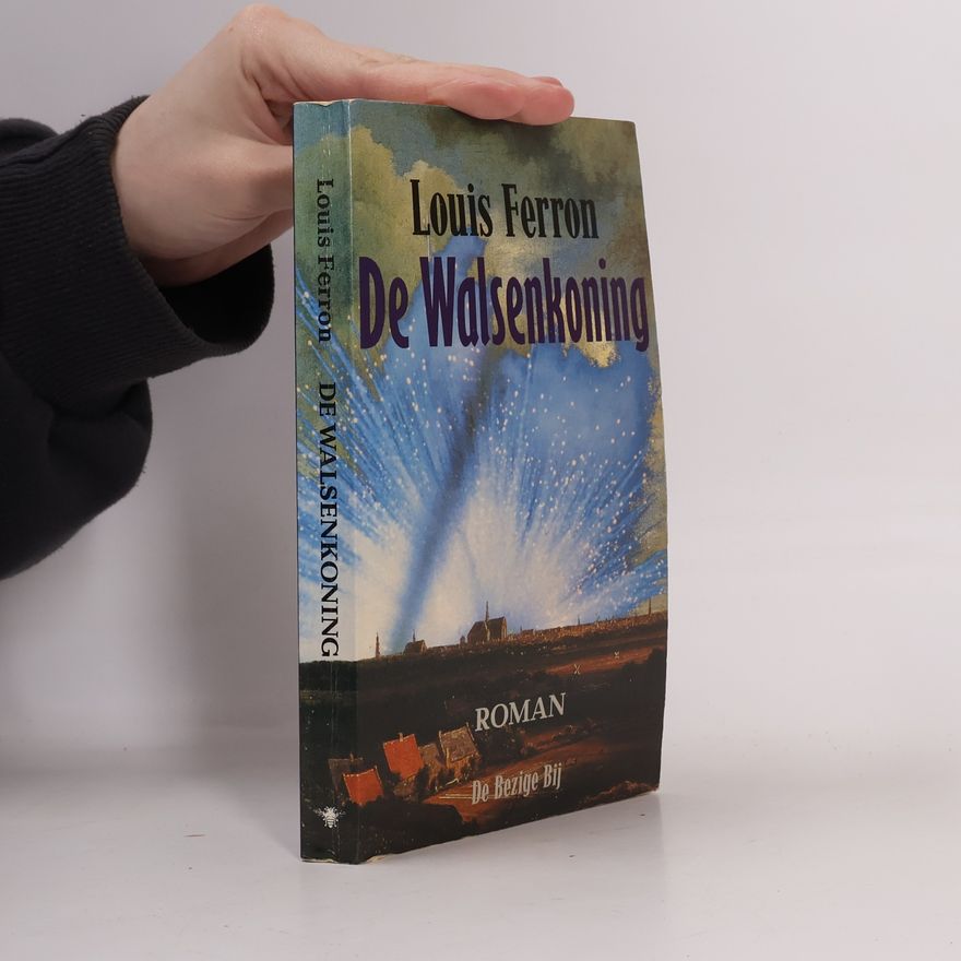 Louis Ferron De walsenkoning
