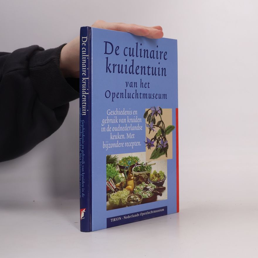 Autorenkollektiv De culinaire kruidentuin van het Openluchtmuseum