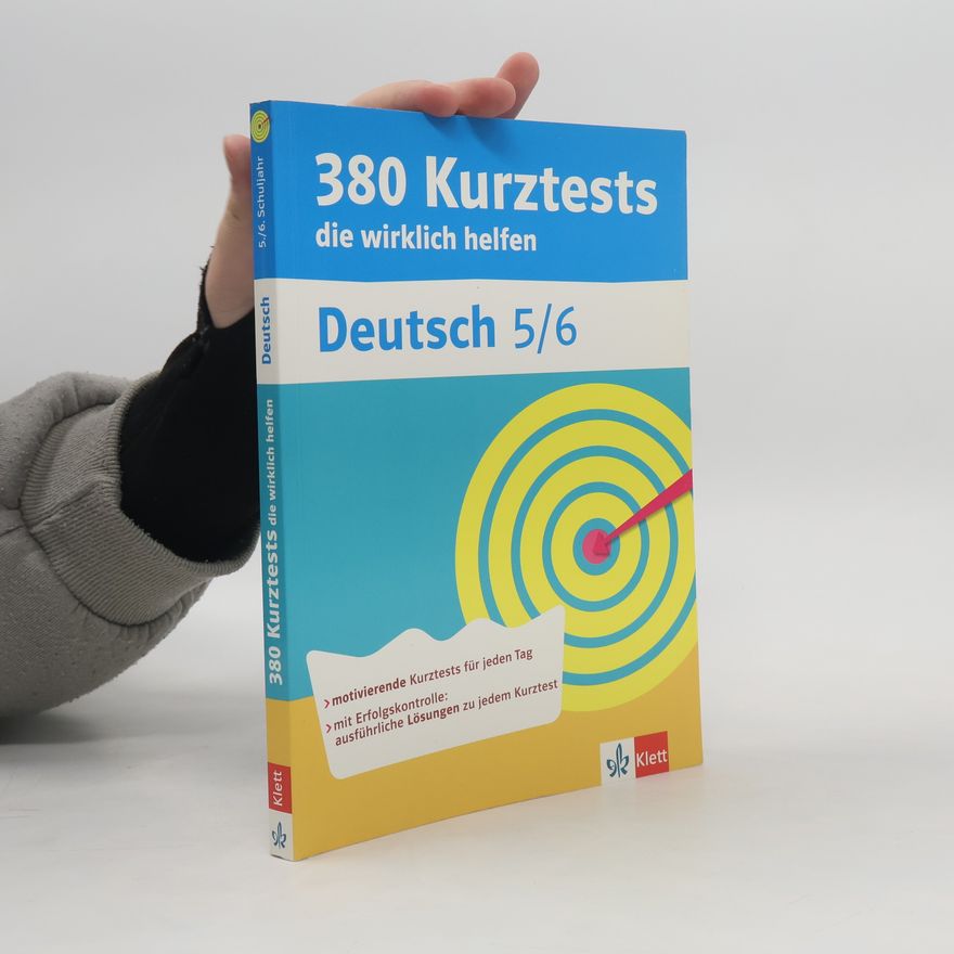 Astrid Wilmot-Günther Deutsch 5/6: 380 Kurztests, die wirklich helfen