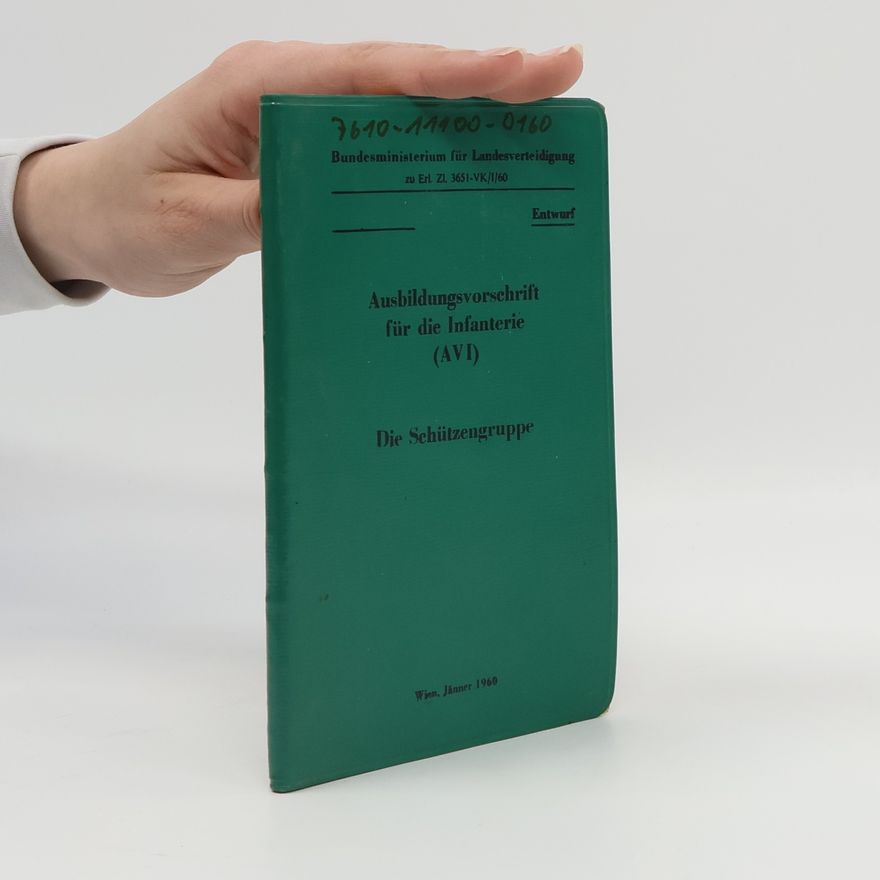 Autores varios Ausbildungsvorschrift für die Infanterie