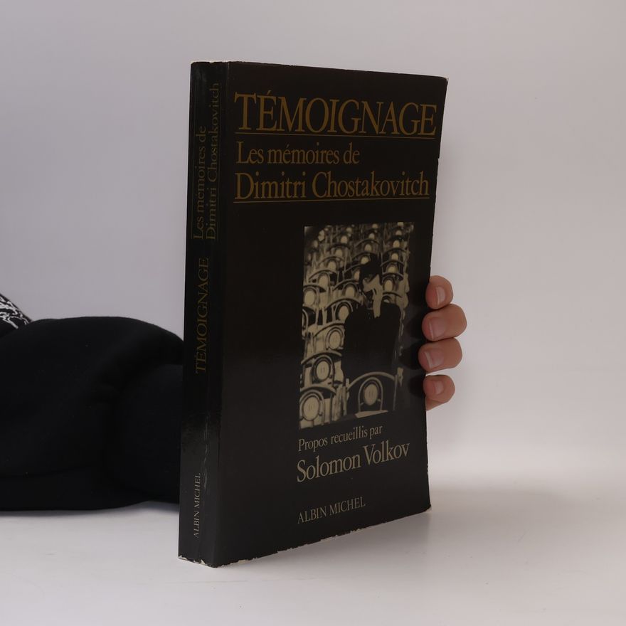 Dmitrij Dmitrijevič Šostakovič Témoignage