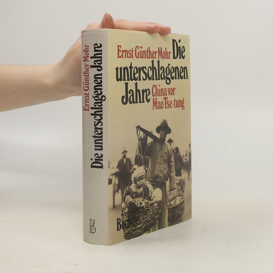 Ernst Günther Mohr Die unterschlagenen Jahre