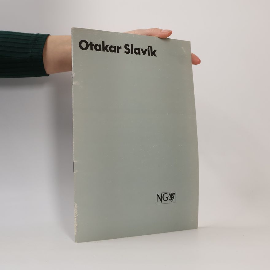 Otakar Slavík Otakar Slavík, malby a kresby