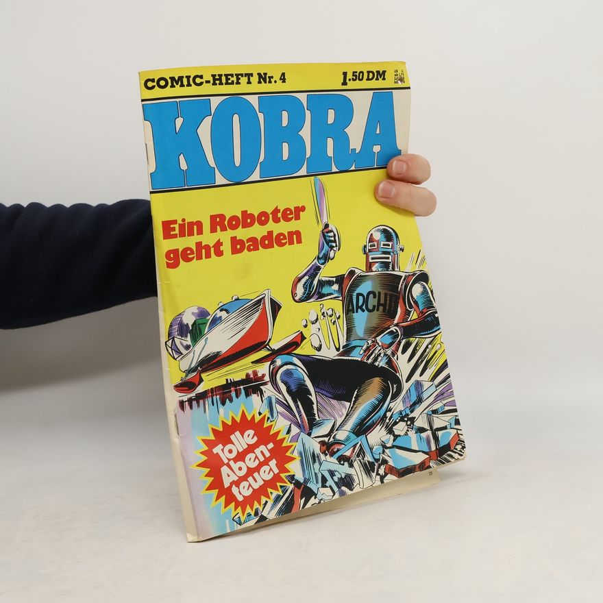 AA.VV. Kobra 4. Ein Roboter geht baden