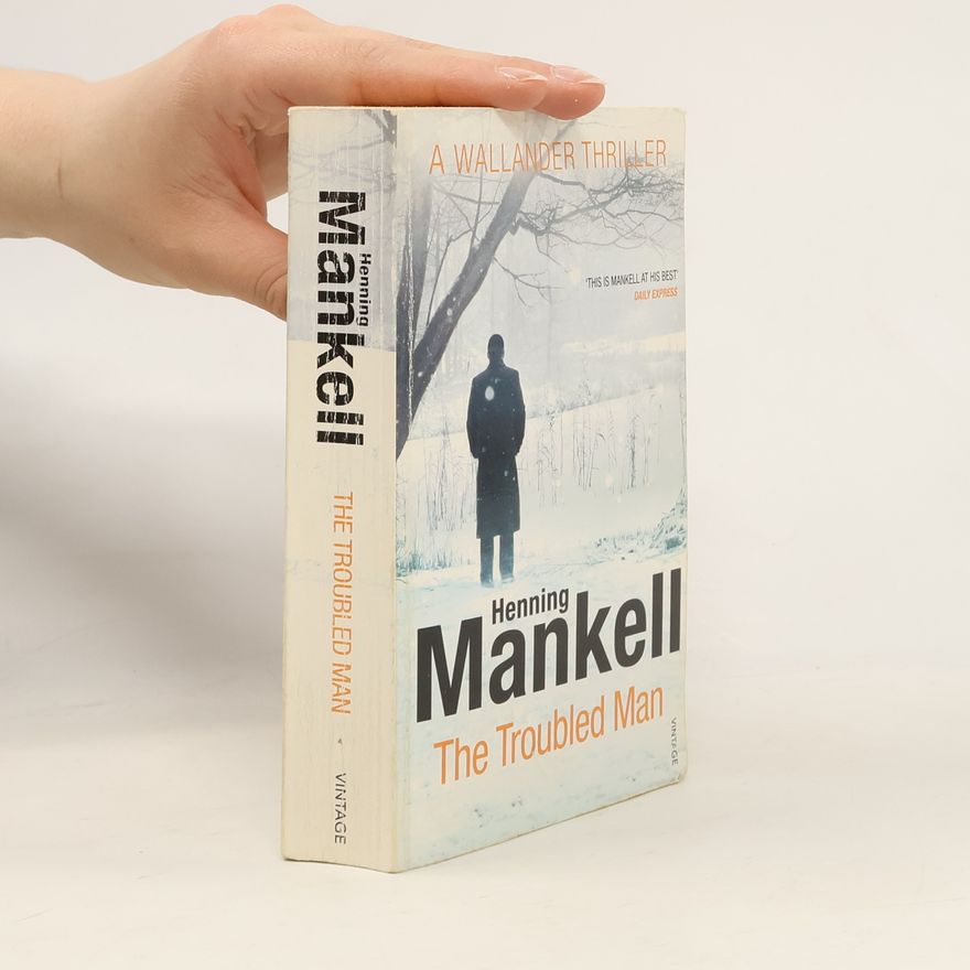 Henning Mankell The Troubled Man