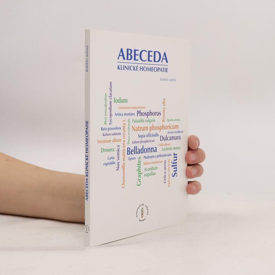AA.VV. Abeceda klinické homeopatie