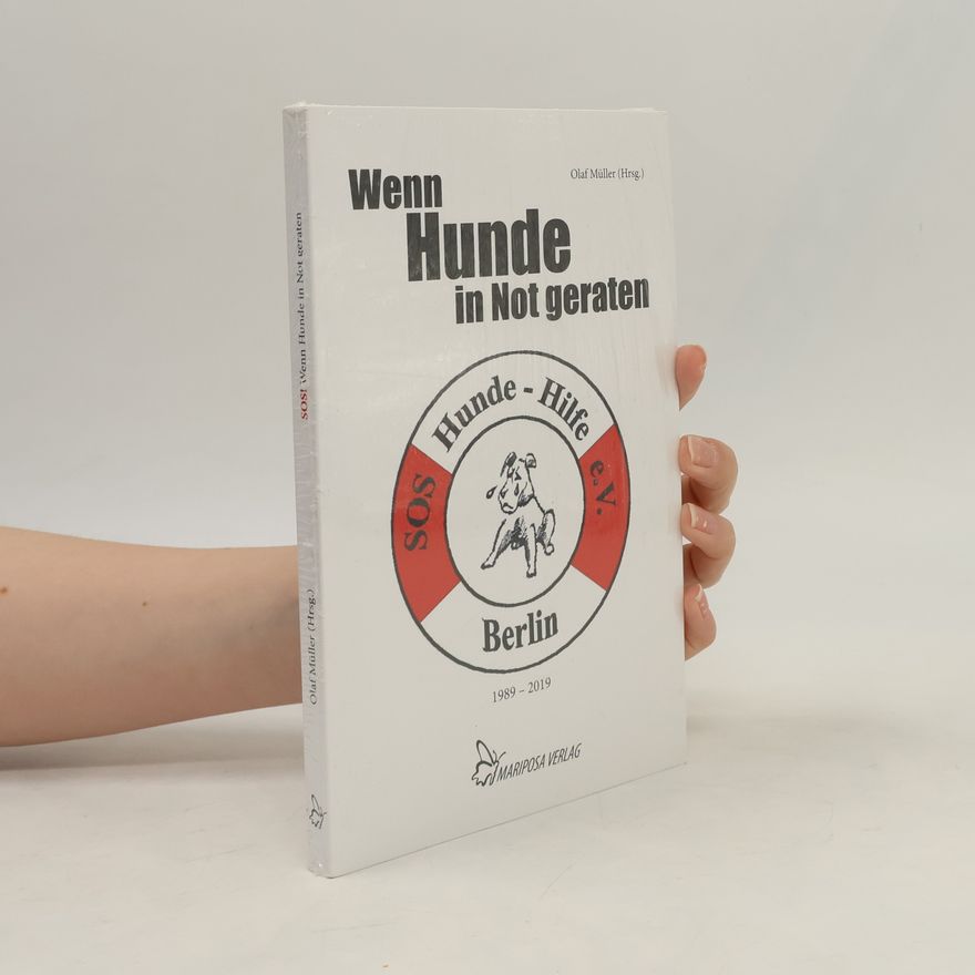 Olaf L. Müller Wenn Hunde in Not geraten