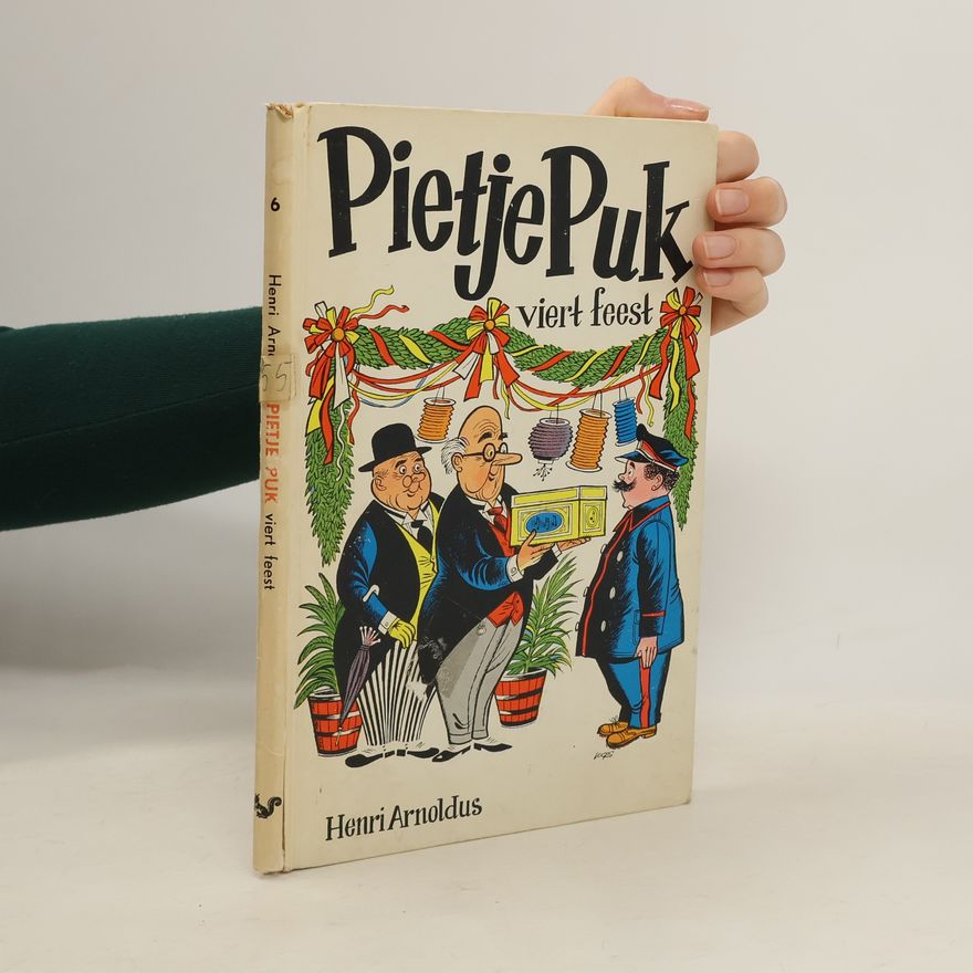 Henri Arnoldus Pietje Puk viert feest