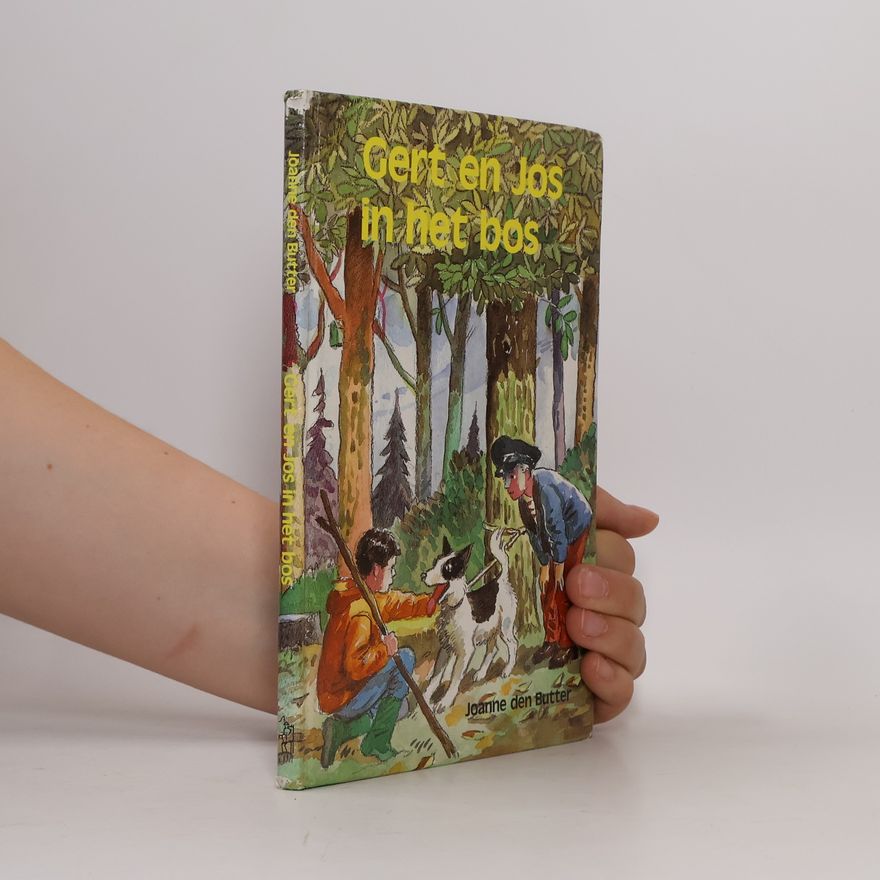 Joanne den Butter Gert en Jos in het bos