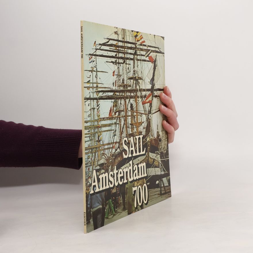 A. A. M. van der Heyden Sail Amsterdam 700
