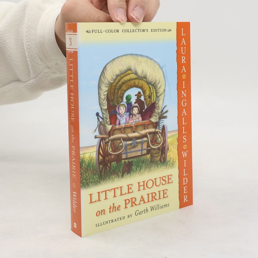Laura Ingalls Wilder Little House on the Prairie