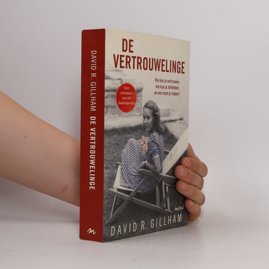 David Gillham De vertrouwelinge