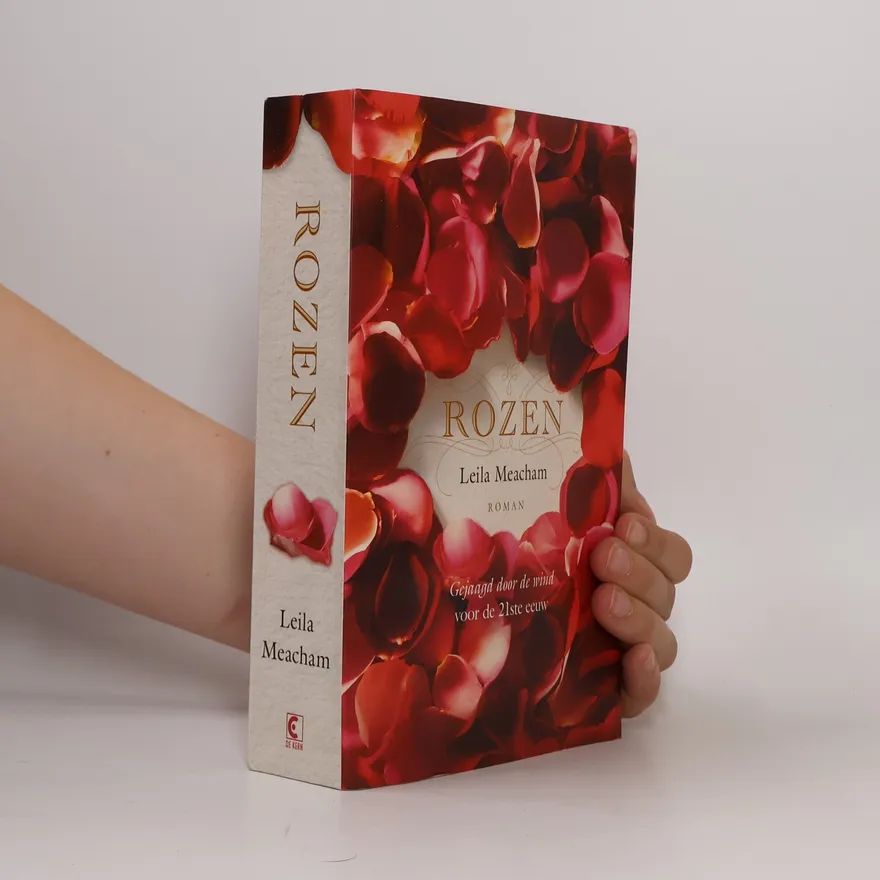 Rozen | Leila Meacham | Dutch | Book