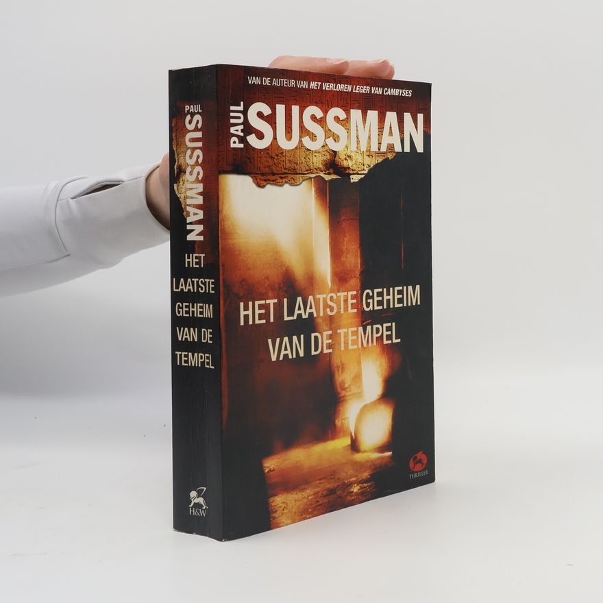 Paul Sussman Het laatste geheim van de tempel / druk 1
