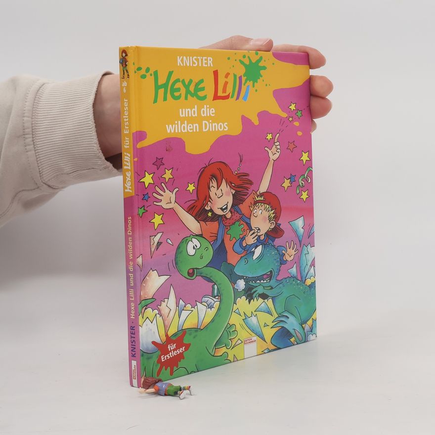 Knister Hexe Lilli und die wilden Dinos