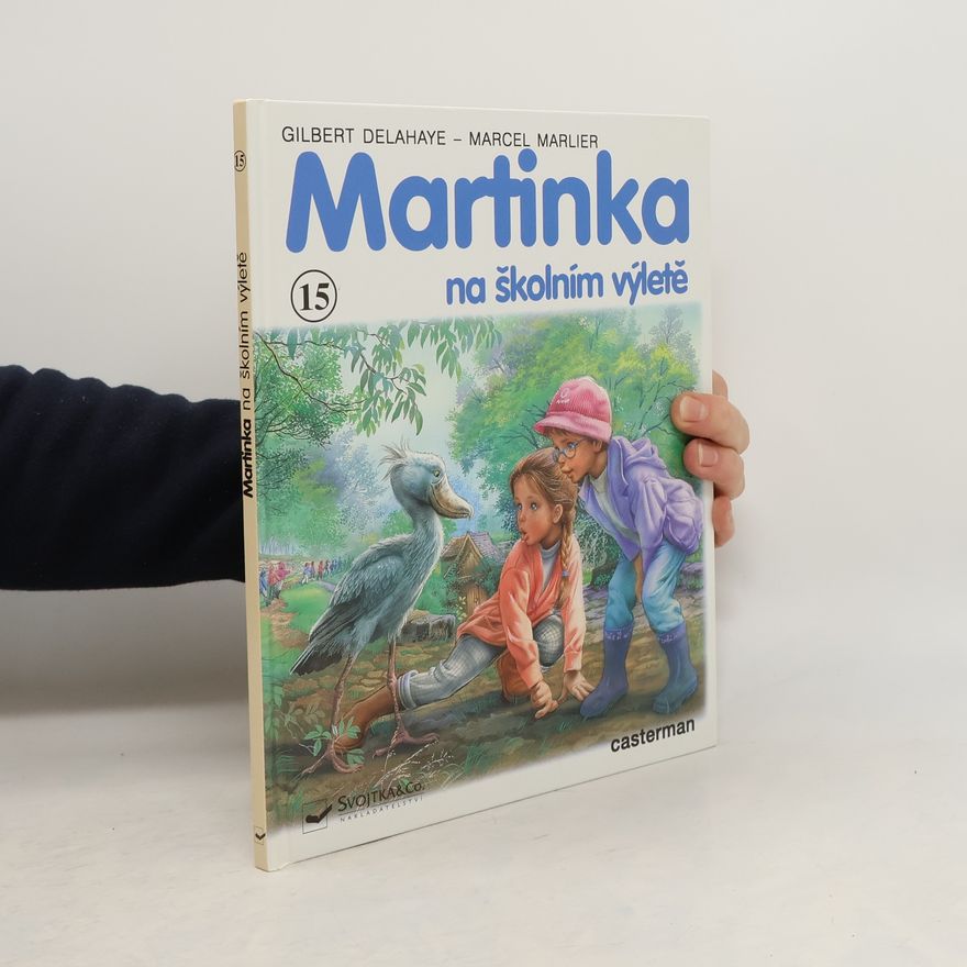 Gilbert Delahaye Martinka na školním výletě