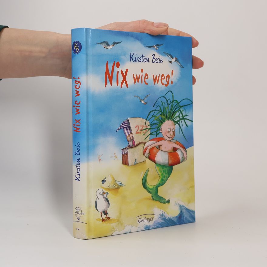 Kirsten Boie Nix wie weg!