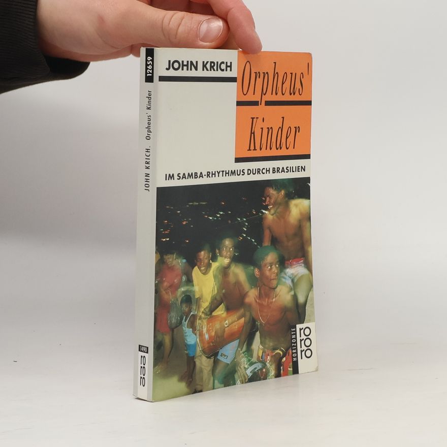 John Krich rororo: Rowohlts Rotations Romane: Orpheus' Kinder