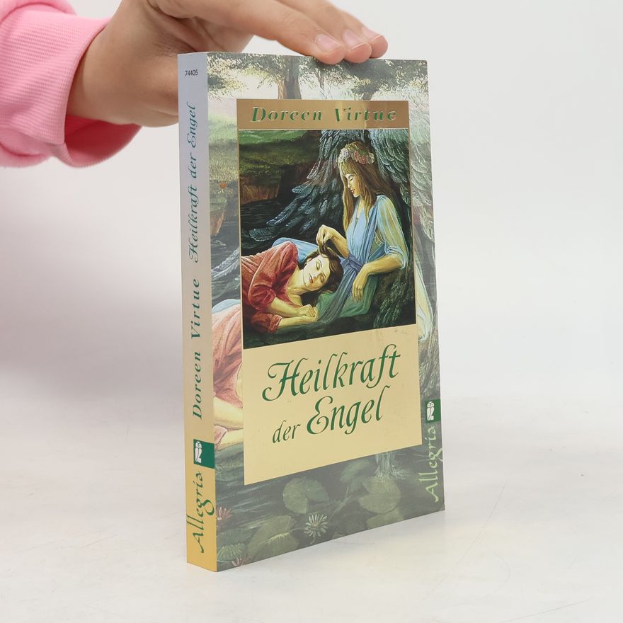 Doreen Virtue Heilkraft der Engel