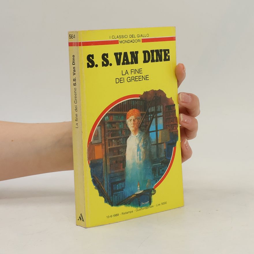 S. S. Van Dine La fine dei greene
