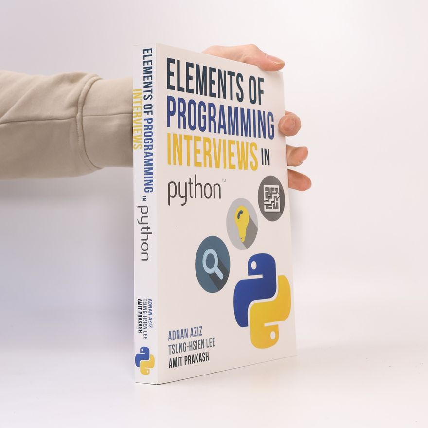 Tsung-Hsien Lee Elements of Programming Interviews in Python