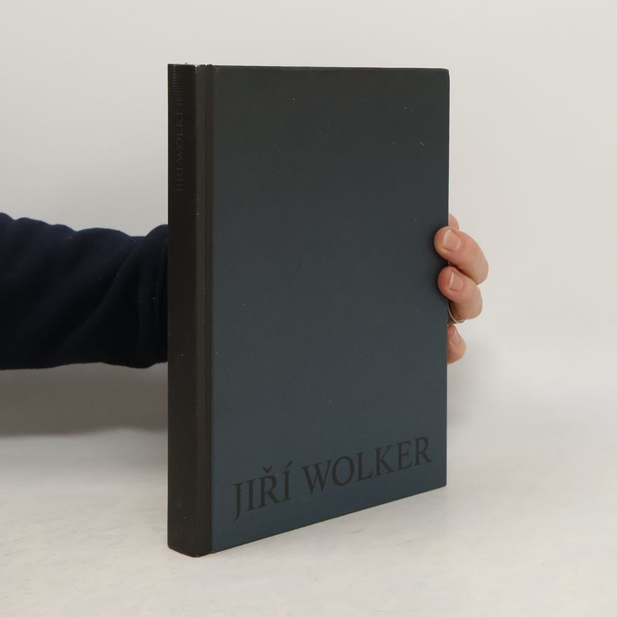 Jiří Wolker Jiří Wolker - Dílo 4