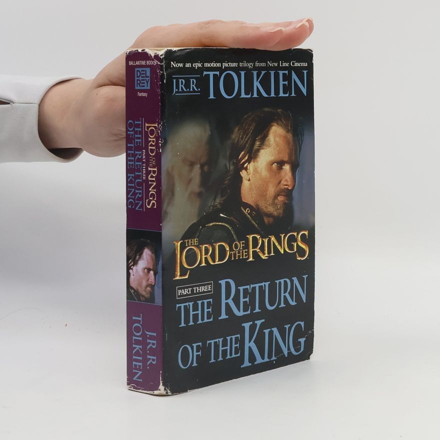 John Ronald Reuel Tolkien The Lord of the Rings 3. The Return of the King