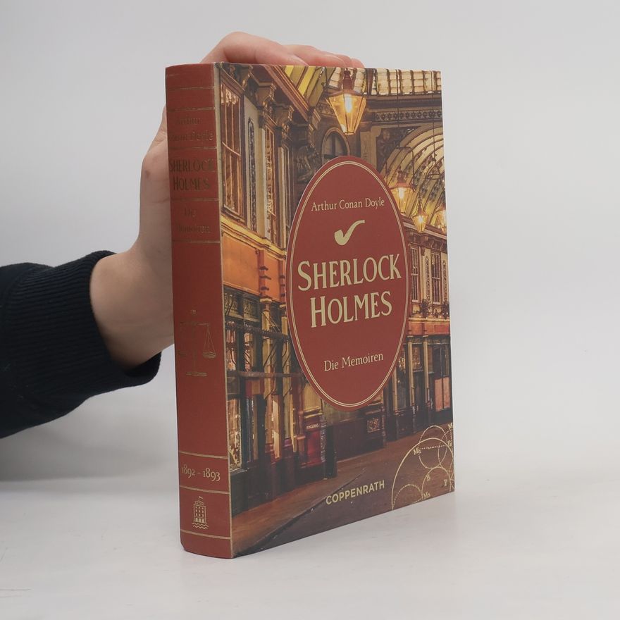 Arthur Conan Doyle Die Memoiren / Sherlock Holmes Bd. 3